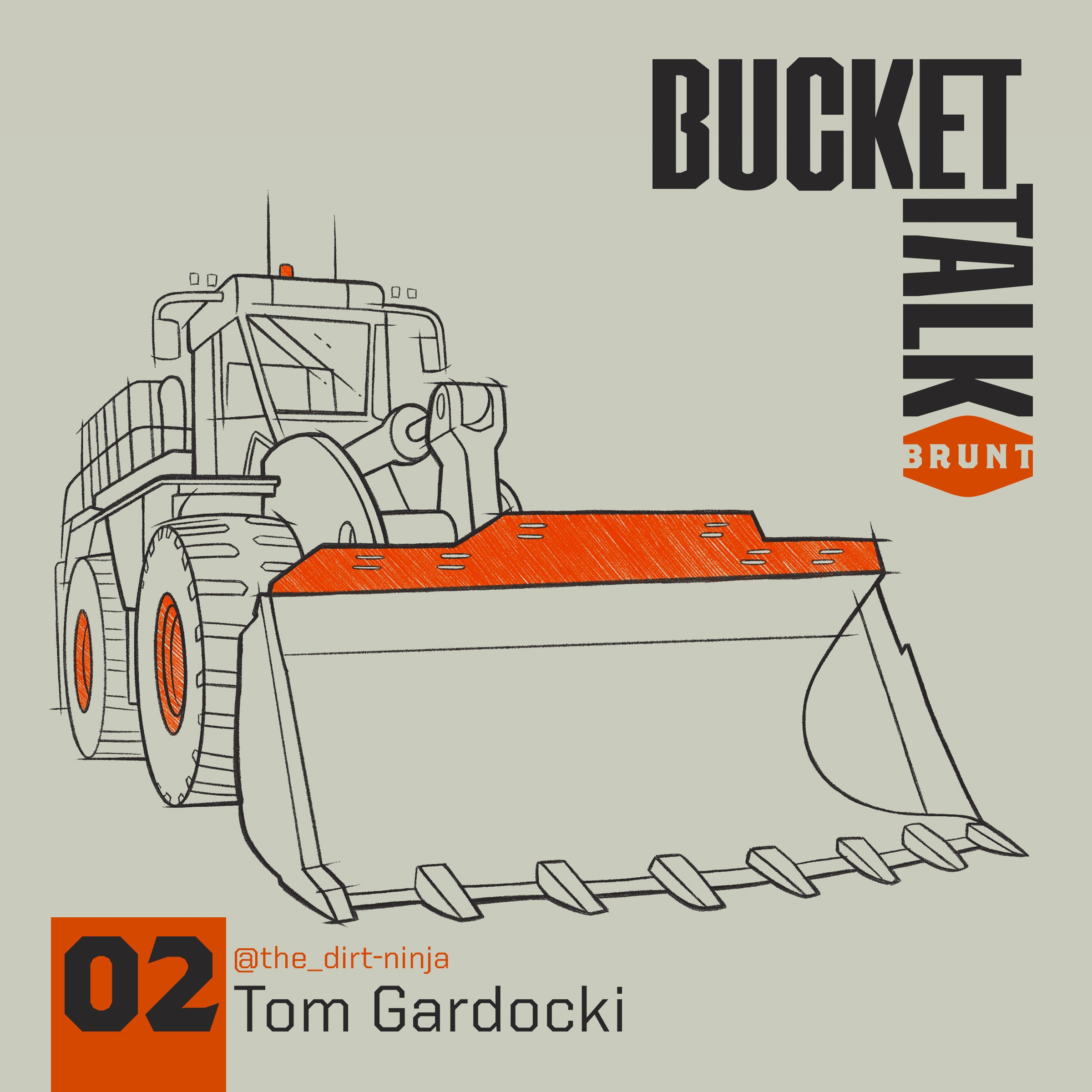 BucketTalk Ep 02 | Tom Gardocki